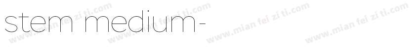 stem medium字体转换